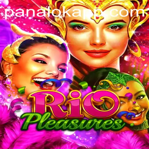 Unveiling RioPleasures: An Exciting Dive into the World of 'Panalok'