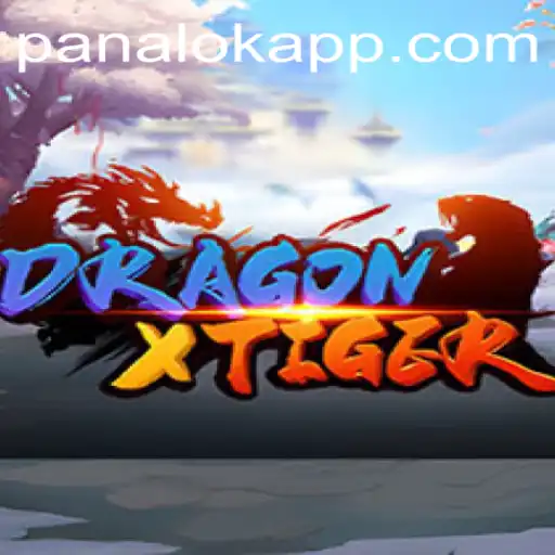 Exploring DragonXTiger: The Thrilling World of Panalok