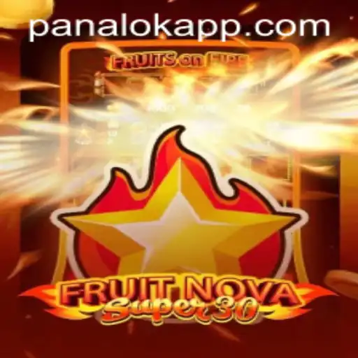 Exploring FruitrNovaSupe30: A Thrilling Gaming Experience with Panalok