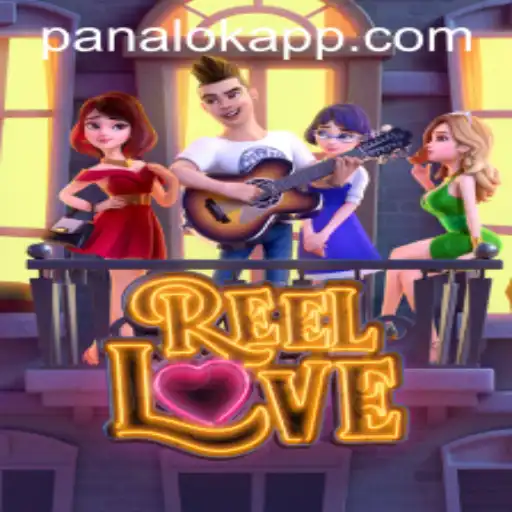 Discovering the Allure of ReelLove: A Panalok Experience